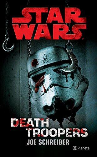 Star Wars. Death Troopers (Lucas Film)