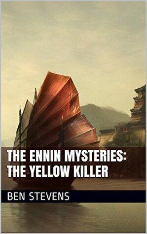 The Yellow Killer: An Ennin Mystery #27