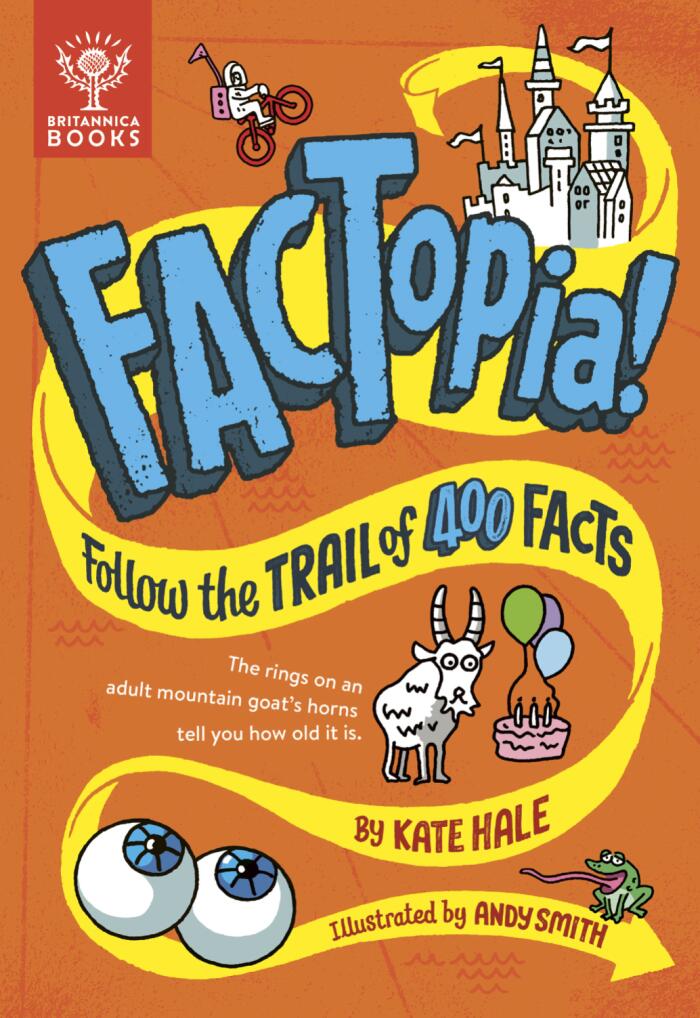 Factopia!: Follow the Trail of 400 Facts