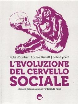 L'evoluzione del cervello sociale