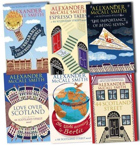 44 Scotland Street: The Importance of Being Seven (The Unbearable Lightness of Scones; World According to Bertie; Love Over Scotland; Espresso Tales)