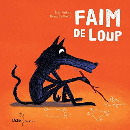 Faim de loup - poche (Les P'tits Didier)