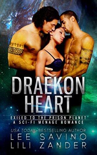 Draekon Heart: Exiled to the Prison Planet