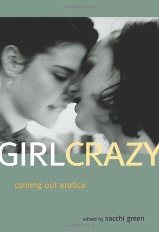 Girl Crazy: Coming Out Erotica
