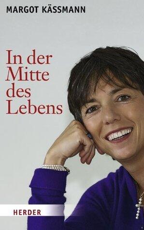 In der Mitte des Lebens