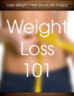 Weight Loss 101