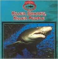 Killer Sharks, Killer People (Sharks