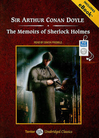 The Memoirs of Sherlock Holmes: Includes Ebook