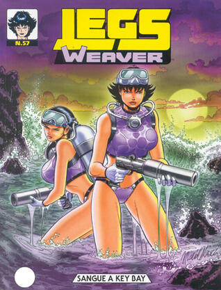 Legs Weaver n. 57: Sangue a Key Bay
