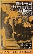 The Love of Learning and the Desire for God: A Study of Monastic Culture
