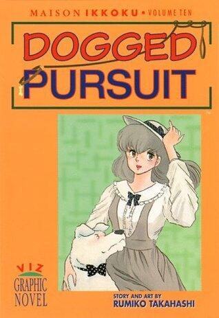 Maison Ikkoku, Volume 10: Dogged Pursuit