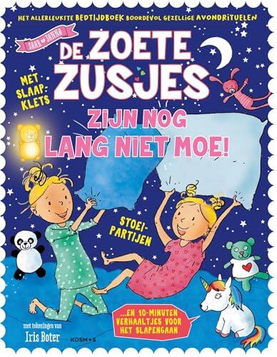 De Zoete Zusjes zijn nog lang niet moe