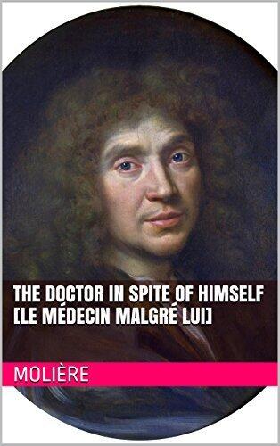 The Doctor in Spite of Himself