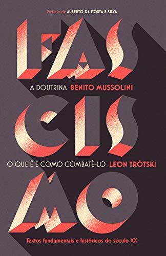 Fascismo. O fascismo - o que é e como combatê-lo