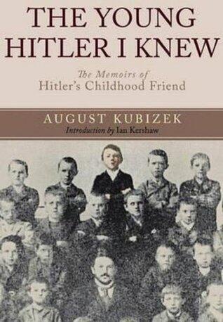 The Young Hitler I Knew