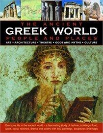 The Ancient Greek World: People and Places