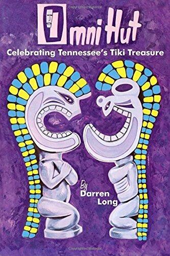 Omni Hut: Celebrating Tennessee's Tiki Treasure