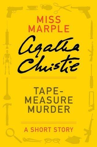 Tape-Measure Murder: A Short Story