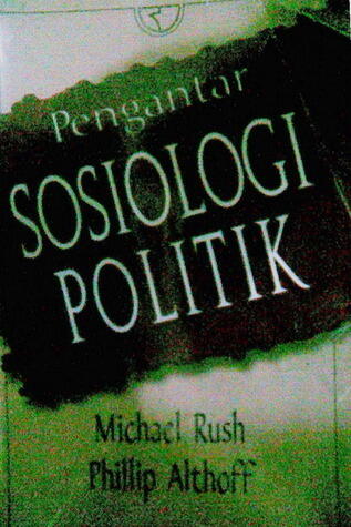 Pengantar Sosiologi Politik