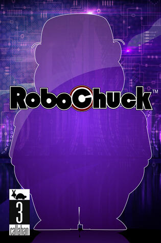 RoboChuck #3