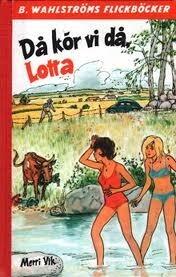 Då kör vi då, Lotta