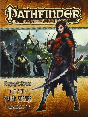 Pathfinder Adventure Path: The Serpent's Skull Part 3 - The City of Seven Spears (Pathfinder Adventure Path, The Serpent's Skull Part 3)
