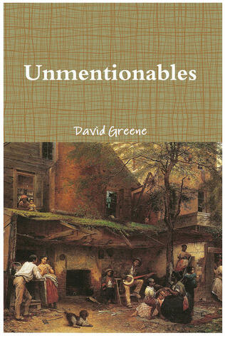 Unmentionables - A Novel