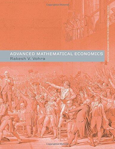 Advanced Mathematical Economics (Routledge Advanced Texts in Economics and Finance)