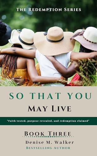 So That You May Live