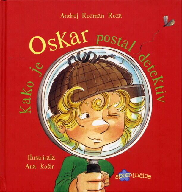 Kako je Oskar postal detektiv / How Oscar Became a Detective