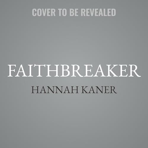 Faithbreaker: A Novel
