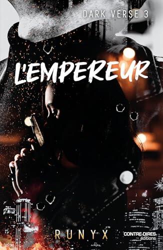 Dark Verse - Tome 3 L'Empereur