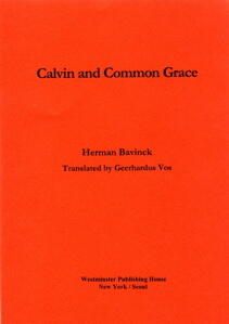 Calvin and Common Grace