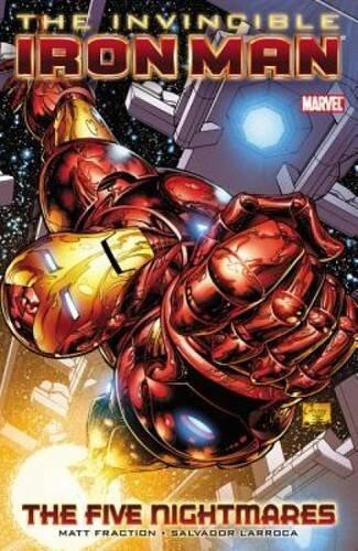 The Invincible Iron Man, Vol. 1: The Five Nightmares