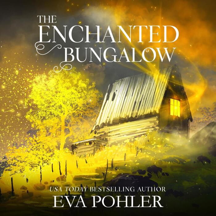 The Enchanted Bungalow: The Mystery House Series, Book 9