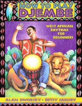 How to Play Djembe: West African Rhythms for Beginners