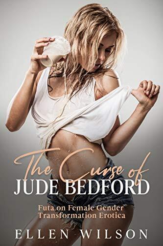 The Curse of Jude Bedford: Futa on Female Gender Transformation Erotica