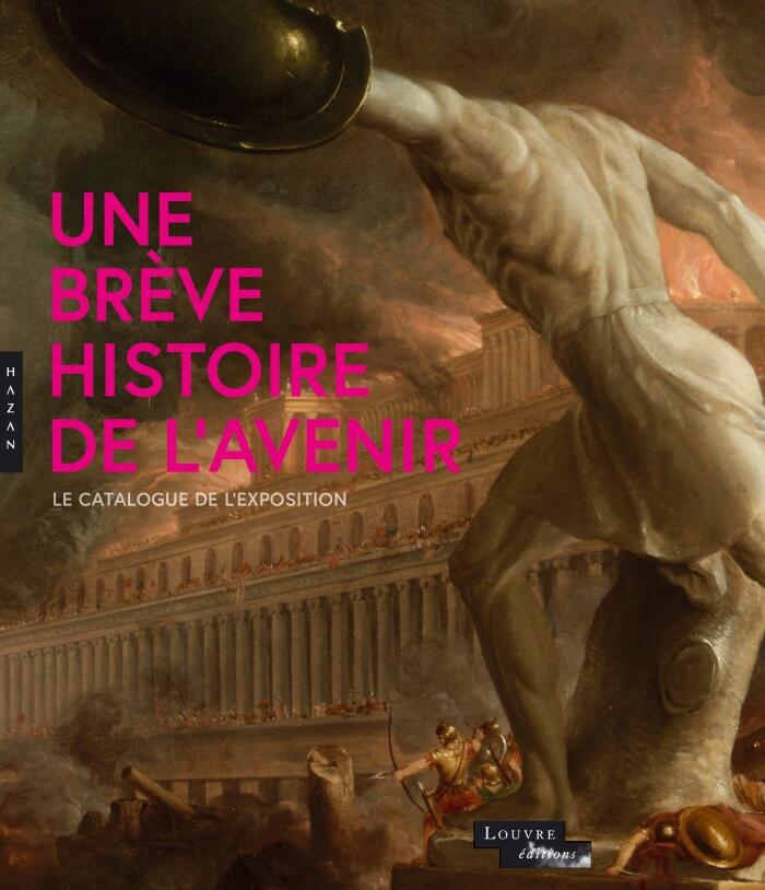Brève histoire de l'avenir. Le Catalogue