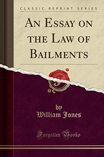 An Essay on the Law of Bailments