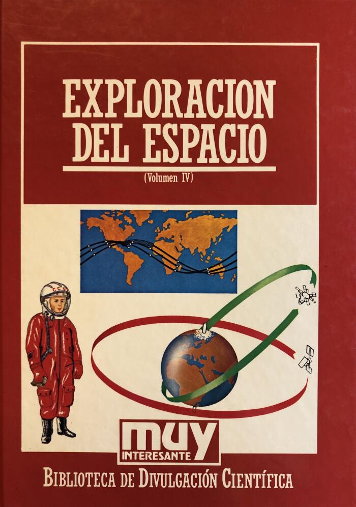 El Hombre y la Exploración del Espacio