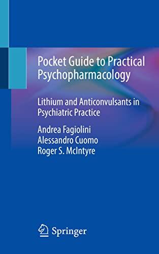 Pocket Guide to Practical Psychopharmacology: Lithium and Anticonvulsants in Psychiatric Practice