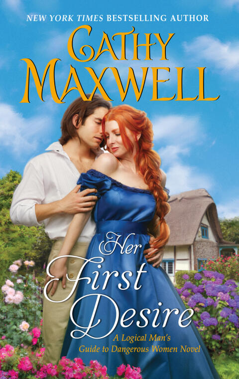 Her First Desire: A Logical Man's Guide to Dangerous Women