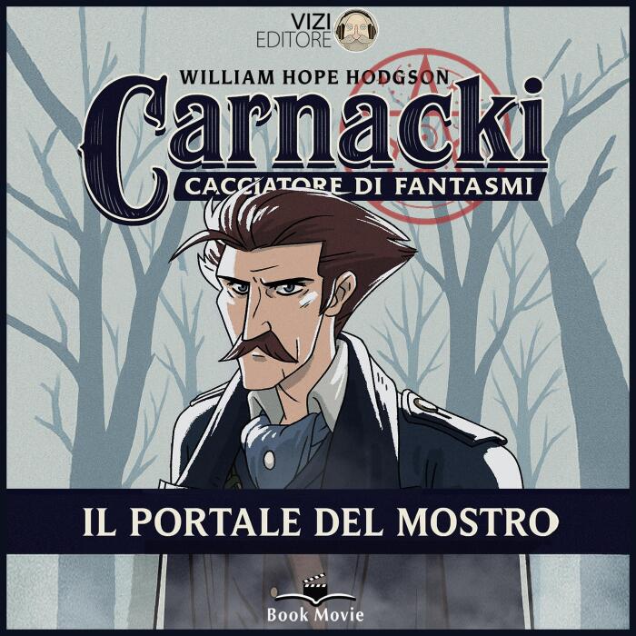 Carnacki - Il portale del mostro: Carnacki, il cacciatore di fantasmi, Titolo 1