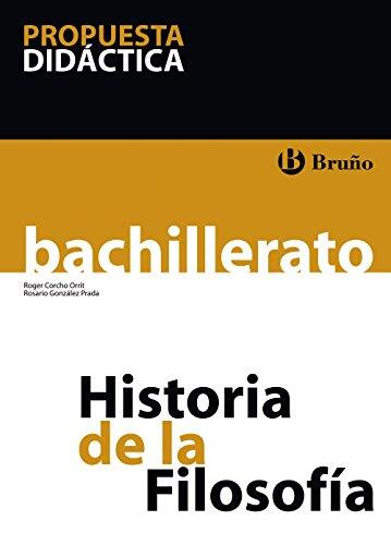 Historia de La Filosofía (Bachillerato Propuesta Didáctica)