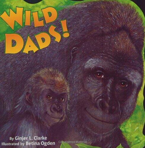 Wild Dads!