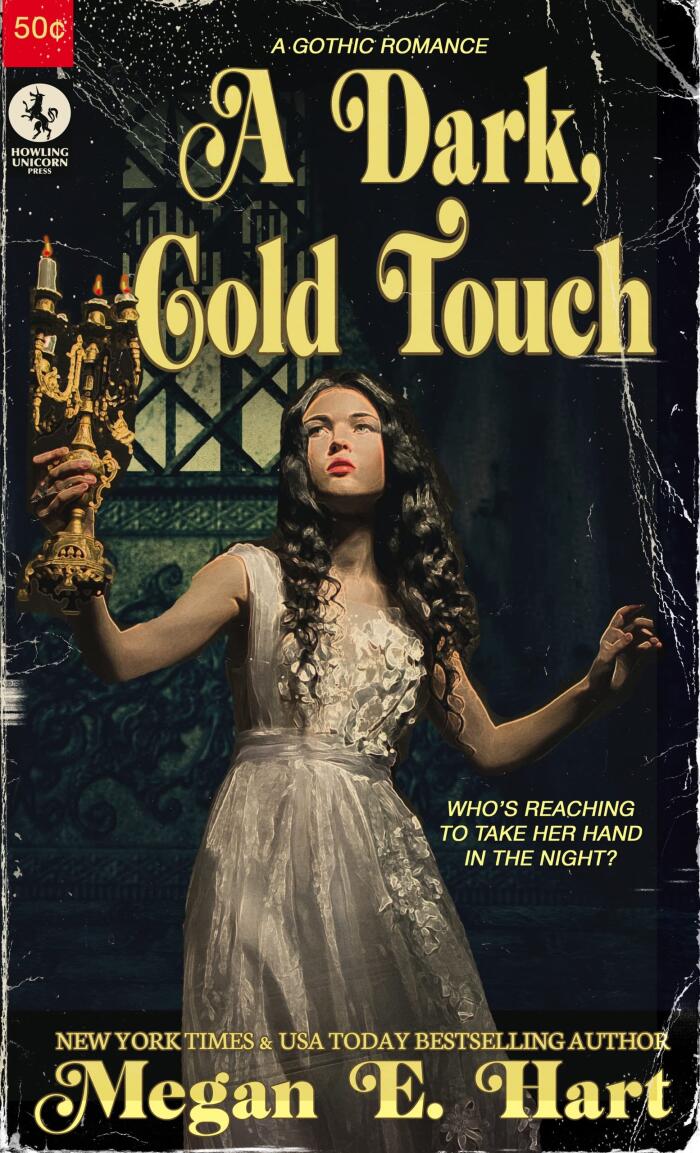 A Dark, Cold Touch: A Gothic Romance