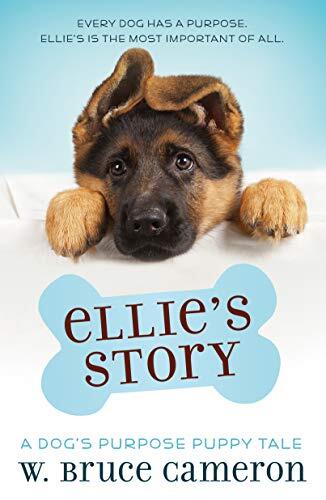 Ellie's Story: A Puppy Tale