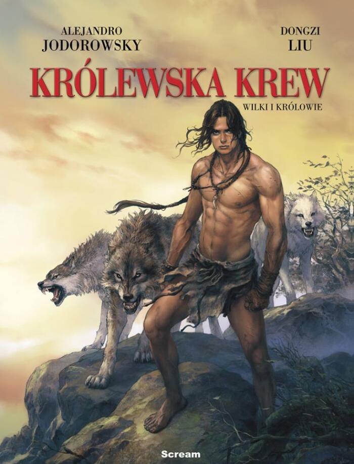 KRÓLEWSKA KREW Tom 3: Wilki i Królowie