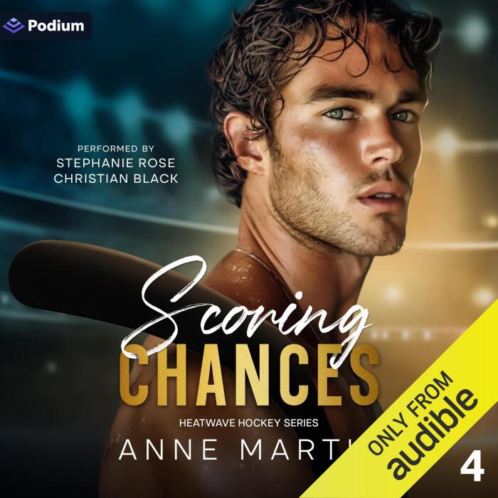Scoring Chances: Heatwave Hockey Series, Book 4