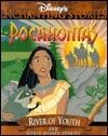 Pocahontas: River of Youth and other Disney Stories